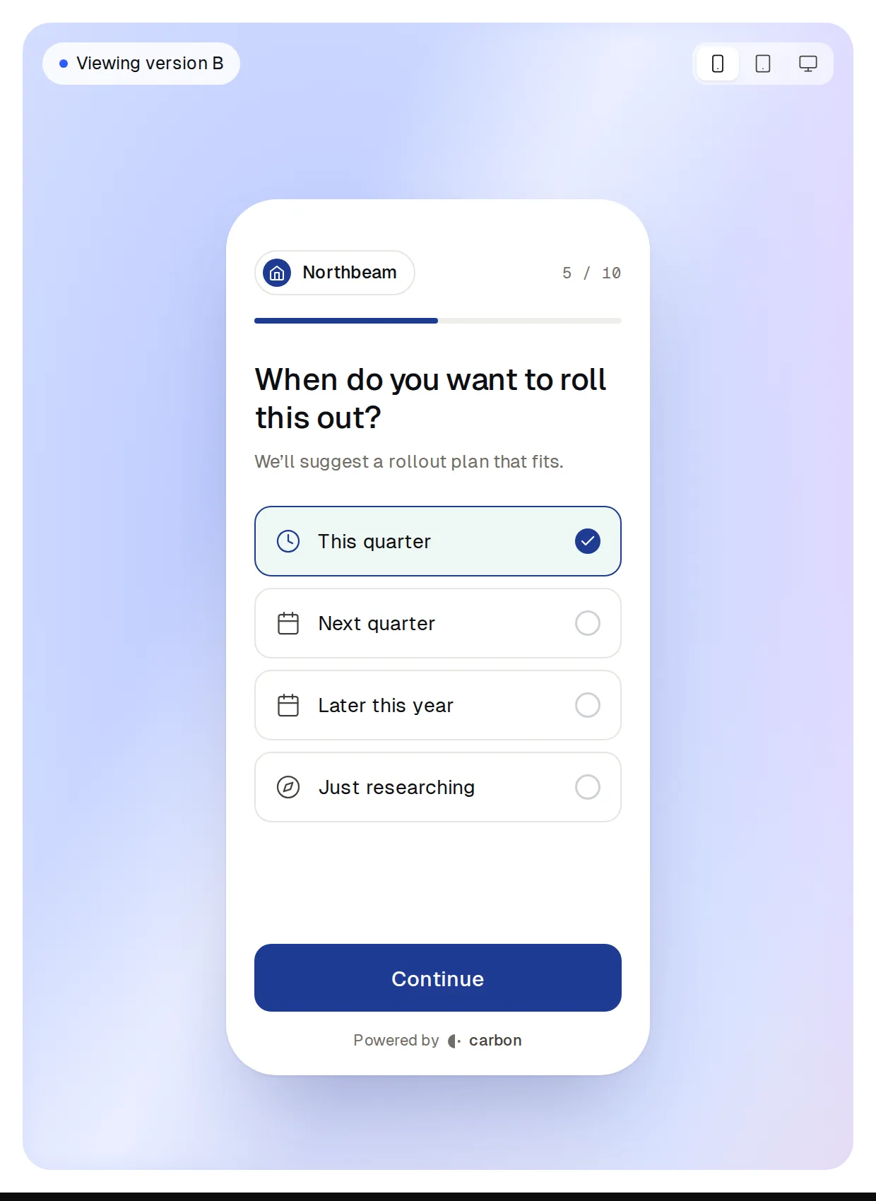 Journey builder preview: ‘When do you want to roll this out?’ on the Northbeam journey